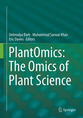 Barh / Khan / Davies |  PlantOmics: The Omics of Plant Science | Buch |  Sack Fachmedien