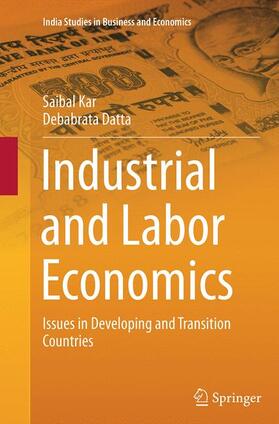 Datta / Kar | Industrial and Labor Economics | Buch | 978-81-322-3547-7 | sack.de