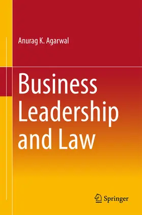 Agarwal |  Business Leadership and Law | eBook | Sack Fachmedien