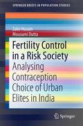 Dutta / Husain |  Fertility Control in a Risk Society | Buch |  Sack Fachmedien