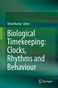 Kumar |  Biological Timekeeping: Clocks, Rhythms and Behaviour | eBook | Sack Fachmedien