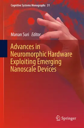 Suri |  Advances in Neuromorphic Hardware Exploiting Emerging Nanoscale Devices | eBook | Sack Fachmedien