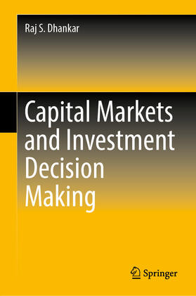 Dhankar | Capital Markets and Investment Decision Making | E-Book | sack.de