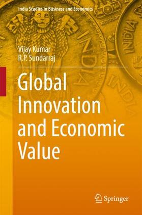 Sundarraj / Kumar | Global Innovation and Economic Value | Buch | 978-81-322-3758-7 | sack.de
