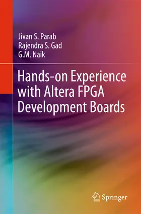 Parab / Gad / Naik |  Hands-on Experience with Altera FPGA Development Boards | eBook | Sack Fachmedien