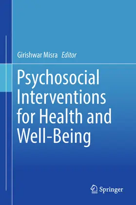 Misra | Psychosocial Interventions for Health and Well-Being | E-Book | www.sack.de