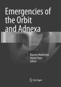 Yuen / Mukherjee |  Emergencies of the Orbit and Adnexa | Buch |  Sack Fachmedien