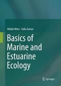 Zaman / Mitra |  Basics of Marine and Estuarine Ecology | Buch |  Sack Fachmedien