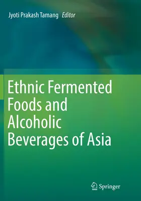 Tamang |  Ethnic Fermented Foods and Alcoholic Beverages of Asia | Buch |  Sack Fachmedien