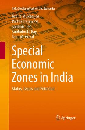 Mukherjee / Pal / Goyal | Special Economic Zones in India | Buch | 978-81-322-3843-0 | sack.de