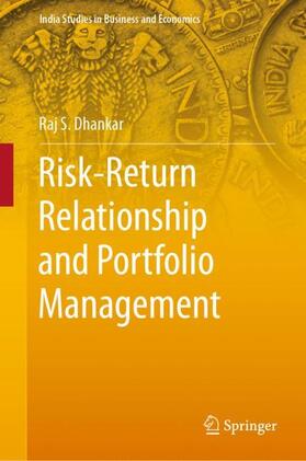 Dhankar | Risk-Return Relationship and Portfolio Management | Buch | 978-81-322-3948-2 | sack.de