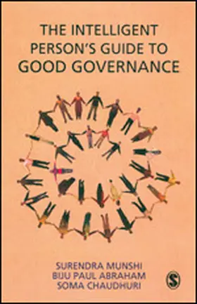 Munshi / Abraham / Chaudhuri |  The Intelligent Person's Guide to Good Governance | Buch |  Sack Fachmedien