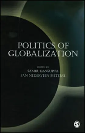 Dasgupta / Nederveen Pieterse |  Politics of Globalization | Buch |  Sack Fachmedien