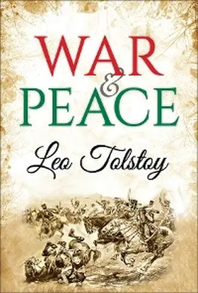 Tolstoy / Editors |  War and Peace ebook | eBook | Sack Fachmedien