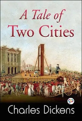 Dickens / Editors |  A Tale of Two Cities ebook | eBook | Sack Fachmedien