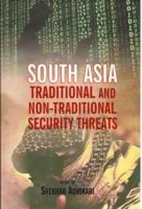 Adhikari |  South Asia: Traditional and Non-Traditional Security Threats | Buch |  Sack Fachmedien