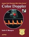 Bhargava |  Jaypee Gold Standard Mini Atlas Series: Color Doppler | Buch |  Sack Fachmedien
