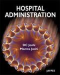 Joshi |  Hospital Administration | Buch |  Sack Fachmedien