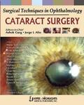 Garg / Alio |  Surgical Techniques in Ophthalmology: Cataract Surgery | Buch |  Sack Fachmedien