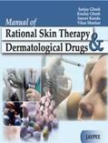 Ghosh / Kundu / Shankar |  Manual of Rational Skin Therapy and Dermatological Drugs | Buch |  Sack Fachmedien
