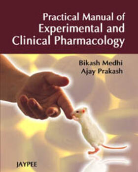 Medhi / Prakash | Practical Manual of Experimental and Clinical Pharmacology | Buch | 978-81-8448-953-8 | sack.de