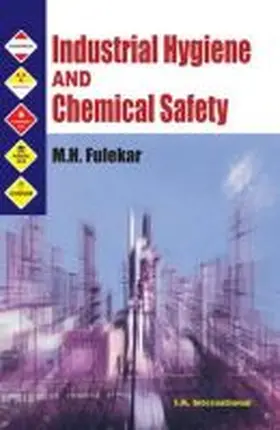 Fulekar |  Industrial Hygiene and Chemical Safety | Buch |  Sack Fachmedien