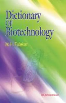 Fulekar |  Dictionary of Biotechnology | Buch |  Sack Fachmedien