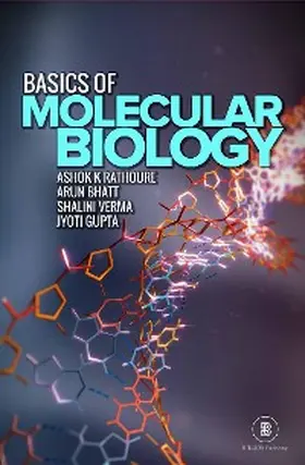 Rathoure / Bhatt |  Basics Of Molecular Biology | eBook | Sack Fachmedien