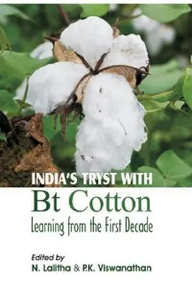 Lalitha / Viswanathan |  India's tryst with Bt Cotton Learning from the First Decade | eBook | Sack Fachmedien