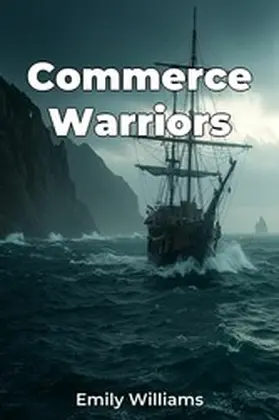 Williams |  Commerce Warriors | eBook | Sack Fachmedien