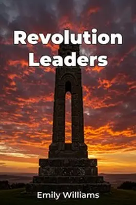 Williams |  Revolution Leaders | eBook | Sack Fachmedien