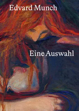  Edvard Munch: Eine Auswahl | Buch |  Sack Fachmedien