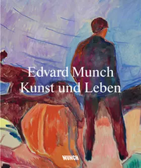 Bell |  Edvard Munch: Kunst und Leben | Buch |  Sack Fachmedien