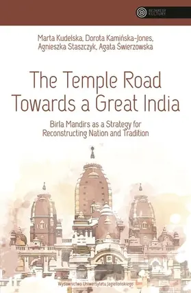 Kudelska / Kaminska-Jones / Swierzowska |  The Temple Road Towards a Great India | Buch |  Sack Fachmedien