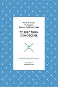 Marecki / Yerzmyey / Straka |  ZX Spectrum Demoscene | Buch |  Sack Fachmedien