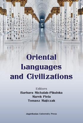 Michalak-pikuls / Michalak-Pikulska / Majtczak | Oriental Languages and Civilisations | Buch | 978-83-233-4866-5 | sack.de