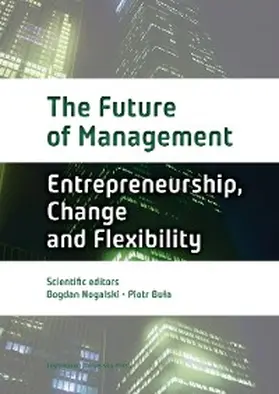 Nogalski / Bula |  The Future of Management | eBook | Sack Fachmedien