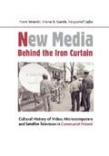 Sitarski / Garda / Jajko |  New Media Behind the Iron Curtain | eBook | Sack Fachmedien