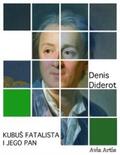 Diderot |  Kubus fatalista i jego pan | eBook | Sack Fachmedien