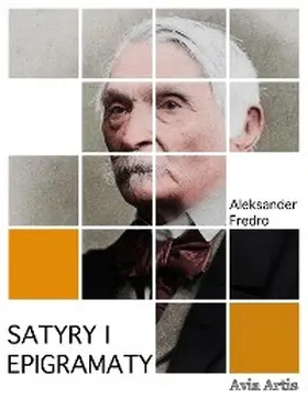 Fredro |  Satyry i epigramaty | eBook | Sack Fachmedien