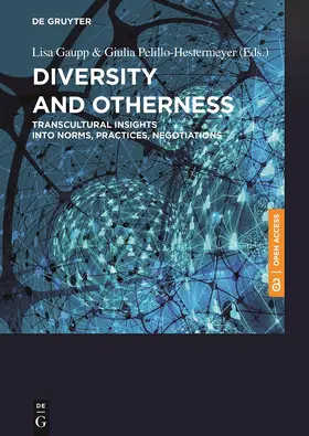 Pelillo-Hestermeyer / Gaupp |  Diversity and Otherness | Buch |  Sack Fachmedien