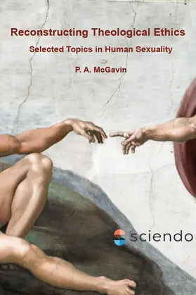 McGavin | Reconstructing Theological Ethics | Buch | 978-83-67405-36-2 | www.sack.de