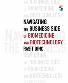 Dinc |  Navigating the Business Side of Biomedicine and Biotechnology | eBook | Sack Fachmedien