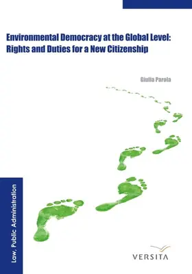 Parola |  Environmental Democracy at the Global Level: | Buch |  Sack Fachmedien