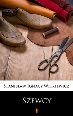Witkiewicz |  Szewcy | eBook | Sack Fachmedien
