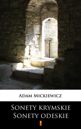 Mickiewicz |  Sonety krymskie. Sonety odeskie | eBook | Sack Fachmedien