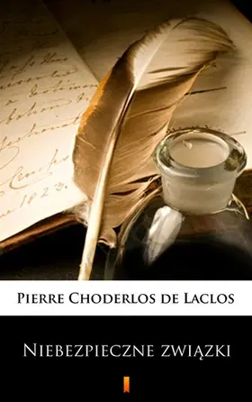 Choderlos De Laclos |  Niebezpieczne zwiazki | eBook | Sack Fachmedien