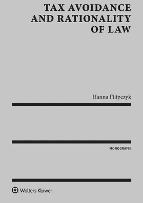 Filipczyk |  Tax avoidance and rationality of law | Buch |  Sack Fachmedien