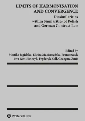 Jagielska / Rott-Pietrzyk / Zmij |  Limits of harmonisation and convergence | Buch |  Sack Fachmedien