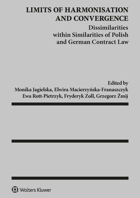 Jagielska / Rott-Pietrzyk / Zmij | Limits of harmonisation and convergence | Buch | 978-83-8124-298-1 | sack.de